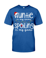 Load image into Gallery viewer, Auntie Is My Name - Spoiling Is My Game Guys Tee