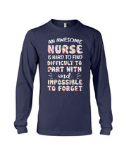 Load image into Gallery viewer, An Awesome Nurse Is Hard To Find Custom Design Unisex Long Sleeve