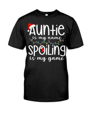 Load image into Gallery viewer, Auntie Is My Name - Spoiling Is My Game Guys Tee
