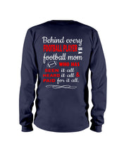 Load image into Gallery viewer, Behind Every Football Player Is A Great Football Mom Trending For Family Unisex Long Sleeve