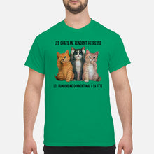 Load image into Gallery viewer, Cat Make Me Happy Gift For Cat Lovers Guys Tee