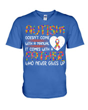 Load image into Gallery viewer, Autism Comes With A Father Who Never Gives Up Guys V-Neck