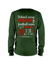 Load image into Gallery viewer, Behind Every Football Player Is A Great Football Mom Trending For Family Unisex Long Sleeve