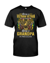 Load image into Gallery viewer, Being A Vietnam Veteran Is An Honor Grandpa Gifts Guys Tee
