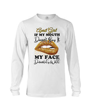 Load image into Gallery viewer, April Girl If My Mouth Doesn't Say It My Face Definitely Will Custom Design Unisex Long Sleeve