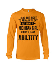 Load image into Gallery viewer, A Michigan Girl Didn't Have Ability Custom Design Unisex Long Sleeve