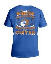 Load image into Gallery viewer, All Men Are Created Equal - Gift For Guitar Players Guys V-Neck