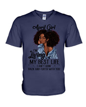 Load image into Gallery viewer, April Birthday Gift Ideas - April Girl I'm Living My Best Life Guys V-Neck