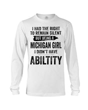 Load image into Gallery viewer, A Michigan Girl Didn't Have Ability Custom Design Unisex Long Sleeve