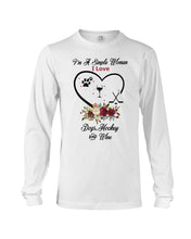 Load image into Gallery viewer, A Simple Woman Loves Dog Hockey And Wine Custom Design Unisex Long Sleeve