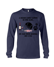 Load image into Gallery viewer, A Woman Cannot Survive On Wine Alone Gifts Unisex Long Sleeve
