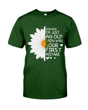 Load image into Gallery viewer, Assuming I'm Just An Old Lady Was Your First Mistake Gift For Flower Lovers Guys Tee