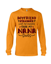 Load image into Gallery viewer, Boyfriend Standard Love Me Harder Than My Nana Does Gifts For Grandmas Unisex Long Sleeve