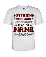Load image into Gallery viewer, Boyfriend Standard Love Me Harder Than My Nana Does Gifts For Grandmas Guys V-Neck