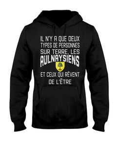 A Que Deux Types De Personnes Sur Terre Les Aulnay-Sous-Bois Emblem Hoodie