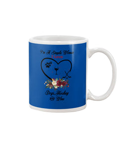 A Simple Woman Loves Dog Hockey And Wine Custom Design Mug