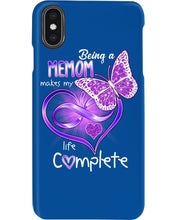 Load image into Gallery viewer, Being A    Memom Makes My Life Complete Personalized Name Gifts Phone case
