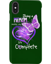 Load image into Gallery viewer, Being A    Memom Makes My Life Complete Personalized Name Gifts Phone case
