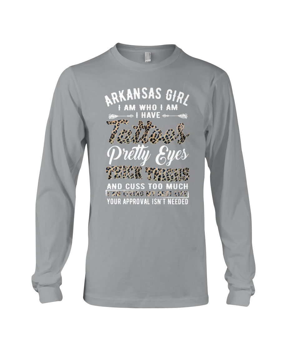 Arkansas Girl Have Tattoos Pretty Eyes Gifts For Arkansas Girls Unisex Long Sleeve