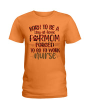 Load image into Gallery viewer, Born To Be A Stay At Home Furmom Funny Gift For Mother&#39;s Day Ladies Tee
