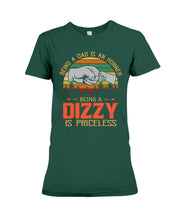Load image into Gallery viewer, Being A Dad Is An Honner Being A Dizzy Is Priceless Custom Design Ladies Tee
