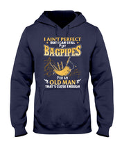 Load image into Gallery viewer, Bagpipes - Old Man Perfect Funny Gift For Birthday Hoodie
