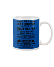 Load image into Gallery viewer, A Lucky Grandson Has A Crazy Pap Pap Mug
