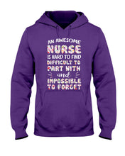 Load image into Gallery viewer, An Awesome Nurse Is Hard To Find Custom Design Hoodie
