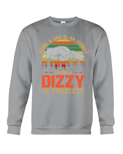 Load image into Gallery viewer, Being A Dad Is An Honner Being A Dizzy Is Priceless Custom Design Sweatshirt
