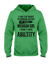 Load image into Gallery viewer, A Michigan Girl Didn&#39;t Have Ability Custom Design Hoodie
