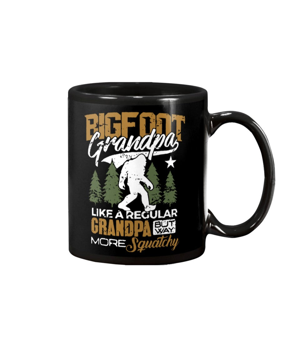 Bigfoot Grandma - Like A Regular Grandpa But Way More Squatchy Custom Design Mug