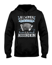 Load image into Gallery viewer, All Women Are Created Equal - Gift For Accordion Players Hoodie
