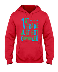 1St Grade Just Got Cooler Cutest Glasses Hoodie