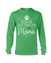 Load image into Gallery viewer, Berger Australien Mama Gift For Dog Lovers Unisex Long Sleeve
