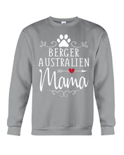 Load image into Gallery viewer, Berger Australien Mama Gift For Dog Lovers Sweatshirt
