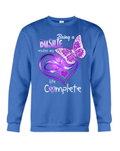 Load image into Gallery viewer, Being A   Bushie  Makes My Life Complete Personalized Name Gifts Sweatshirt
