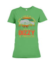 Load image into Gallery viewer, Being A Dad Is An Honner Being A Dizzy Is Priceless Custom Design Ladies Tee
