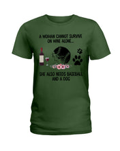 Load image into Gallery viewer, A Woman Cannot Survive On Wine Alone Gifts Ladies Tee
