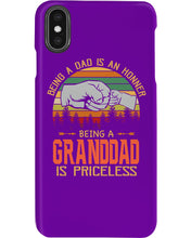 Load image into Gallery viewer, Being A Dad Is An Honner Being A Granddad Is Priceless Custom Design Phone case
