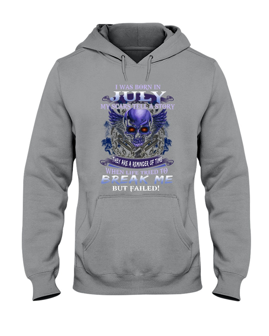 Born In July My Scars Tell A Story Hoodie
