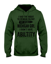 Load image into Gallery viewer, A Michigan Girl Didn&#39;t Have Ability Custom Design Hoodie
