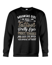 Load image into Gallery viewer, Arkansas Girl Have Tattoos Pretty Eyes Gifts For Arkansas Girls Sweatshirt

