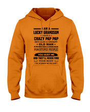 Load image into Gallery viewer, A Lucky Grandson Has A Crazy Pap Pap Hoodie
