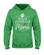 Load image into Gallery viewer, Berger Australien Mama Gift For Dog Lovers Hoodie
