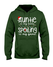 Load image into Gallery viewer, Auntie Is My Name - Spoiling Is My Game Hoodie
