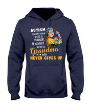 Load image into Gallery viewer, Autism Comes With A Grandma Who Never Gives Up Hoodie
