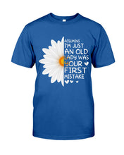 Load image into Gallery viewer, Assuming I&#39;m Just An Old Lady Was Your First Mistake Gift For Flower Lovers Guys Tee
