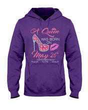 Load image into Gallery viewer, A Queen Was Born In May 26Th Birthday Gift Hoodie
