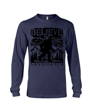 Load image into Gallery viewer, Bigfoot Believe Sasquatch Custom Design For Friends Unisex Long Sleeve
