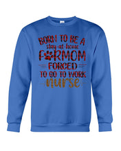 Load image into Gallery viewer, Born To Be A Stay At Home Furmom Funny Gift For Mother&#39;s Day Sweatshirt
